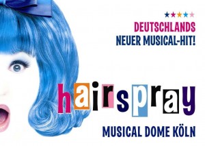 Hairspray - im Musical Dome Köln